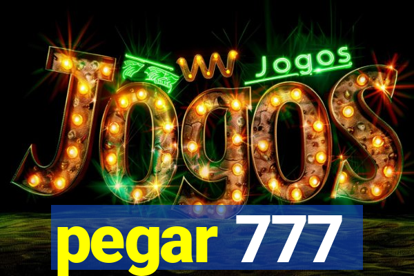 pegar 777